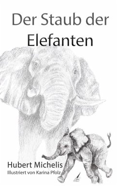 Buchcover Michelis Der Staub der Elefanten