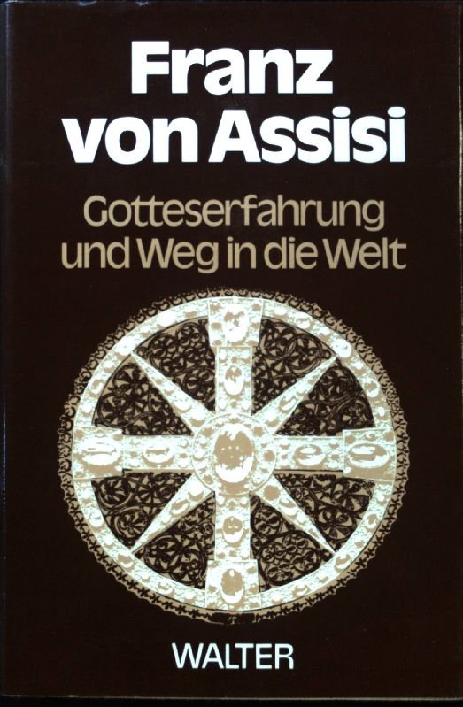 Buchcover Franz von Assisi Gotteserfahrung und Weg in die Welt